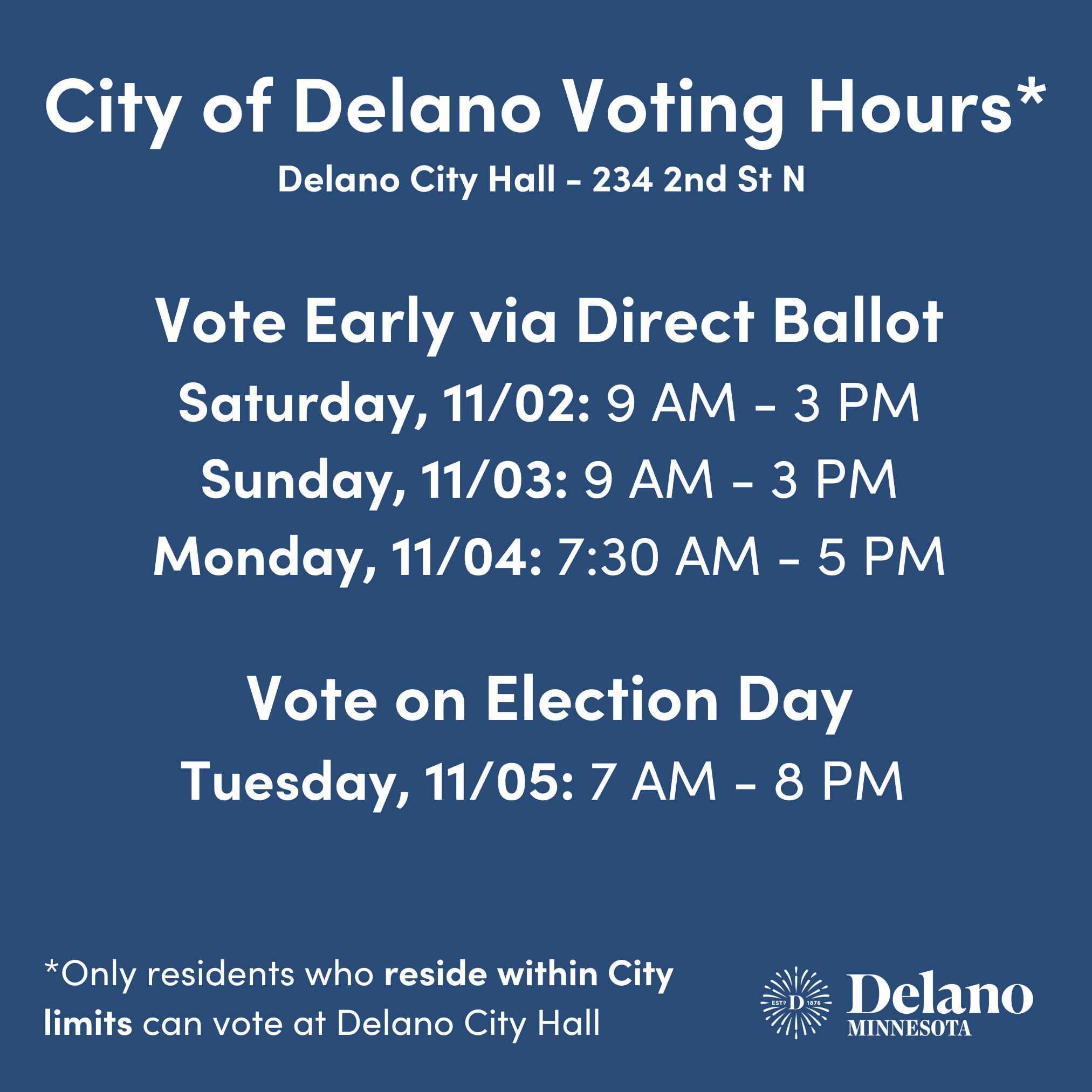 City of Delano Voting Hours